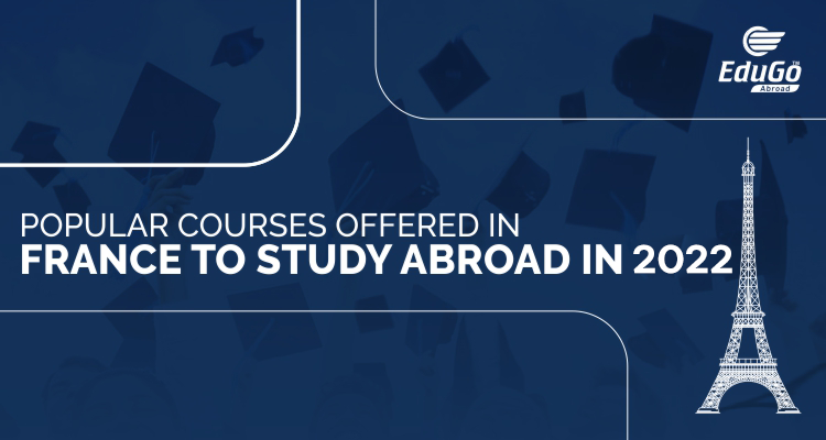 popular-courses-for-study-in-france-edugo-abroad