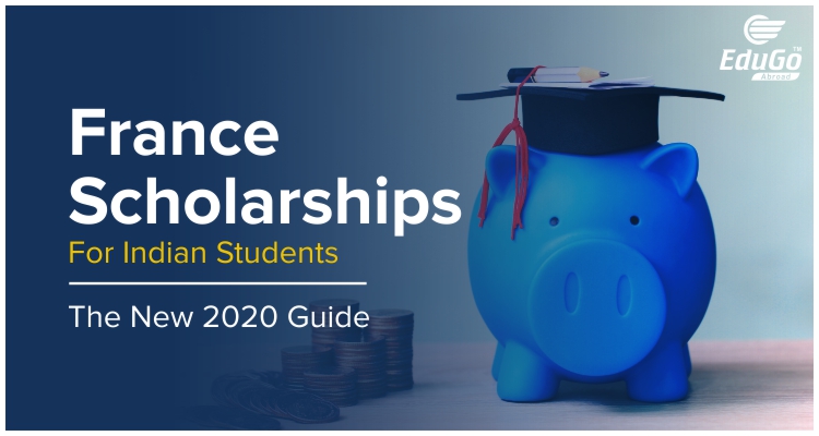 france scholarships for Indian students 2020