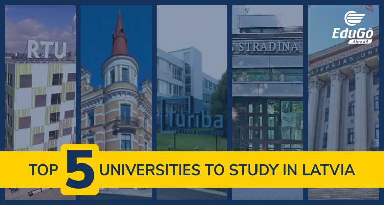 Top 5 Universities To Study In Latvia