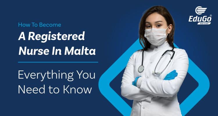 How To Become A Registered Nurse In Malta Everything You Need to Know