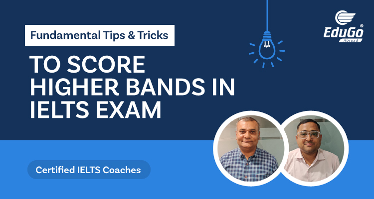 tips and tricks to get higher bands in ielts