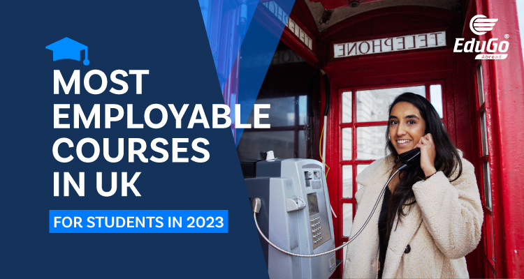 most employable courses in the uk for students in 2023