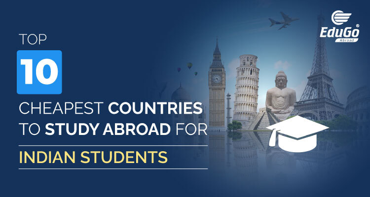 Top 10 Cheapest Countries To Study Abroad