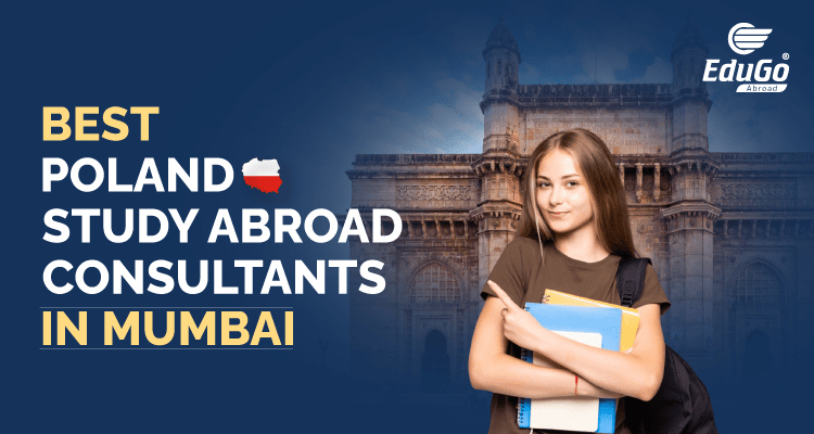 Best Poland Study Abroad Consultants in Mumbai
