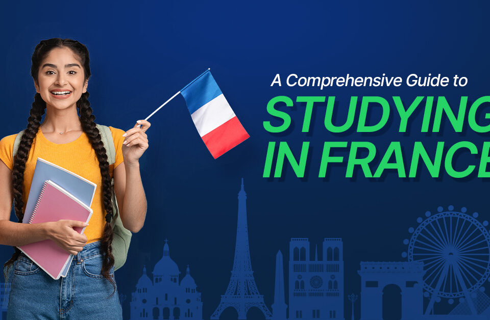 Guide to Studying in France